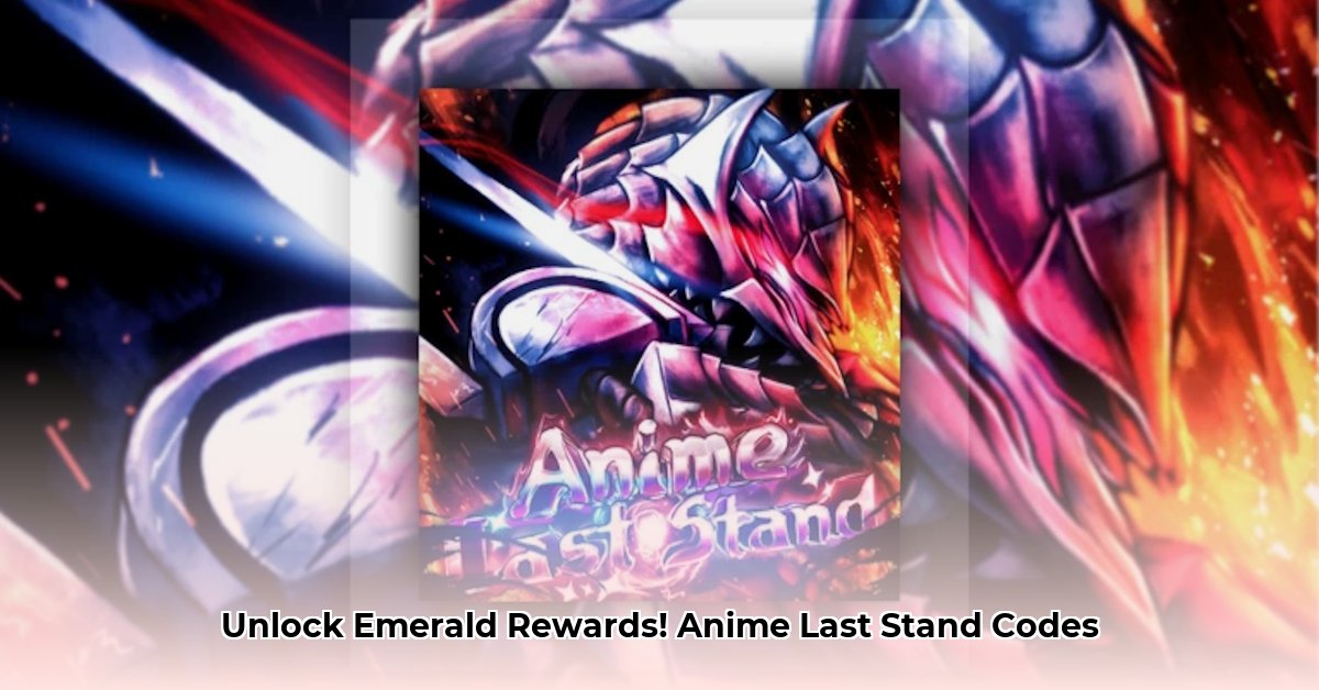 anime-last-stand-codes